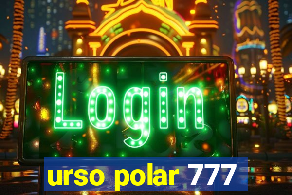 urso polar 777